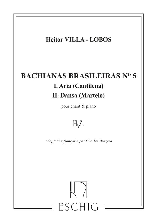 Bachianas Brasileiras N. 5 (Aria e Dansa)